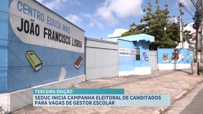 Seduc inicia campanha eleitoral de candidatos para vagas de gestor escolar