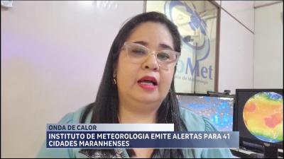  Instituto de Meteorologia emite alertas de calor para 41 cidades maranhenses