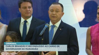 Carlos Brandão e Felipe Camarão tomam posse no Palácio dos Leões