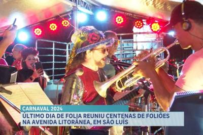  Carnaval do MA encerra agenda na Litorânea com É o Tchan e Geraldo Azevedo