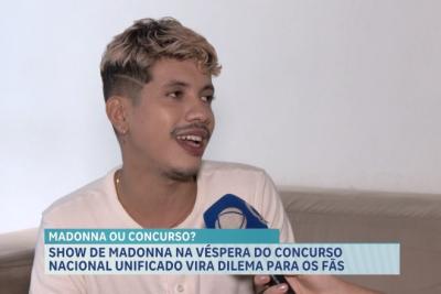  Show de Madonna na véspera do Concurso Nacional Unificado vira dilema para os fãs